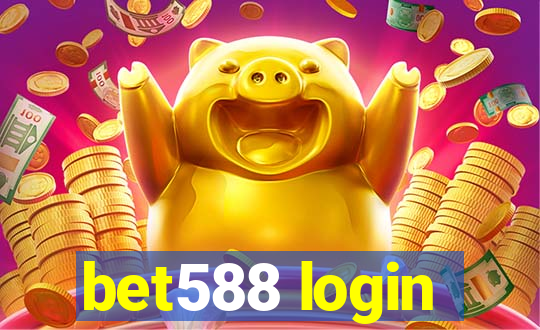 bet588 login